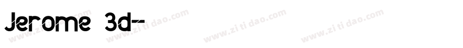 Jerome 3d字体转换